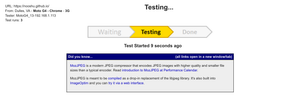 Test started screen with the distinctive arrows telling you which stage of the test is currently running.